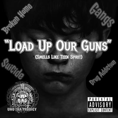 Load Up Our Guns (Smells Like Teen Spirit) - Single