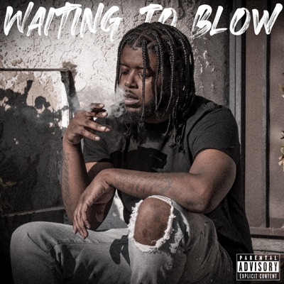 Waiting to Blow - Single