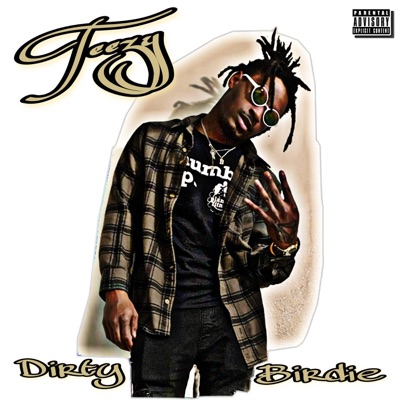 Dirty Birdie - Single