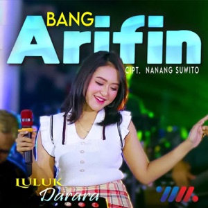 Chord Gitar Bang Arifin - Luluk Darara ft Wahana Musik