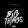 Big Things - Single