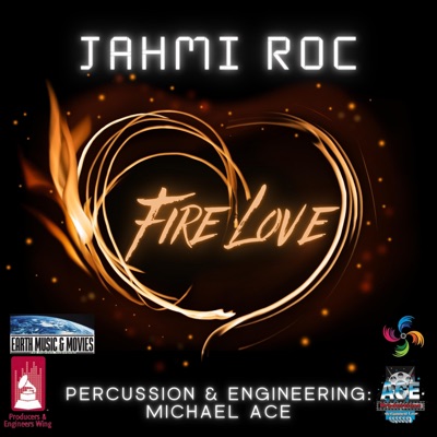 Fire Love (feat. Michael ACE) - Single