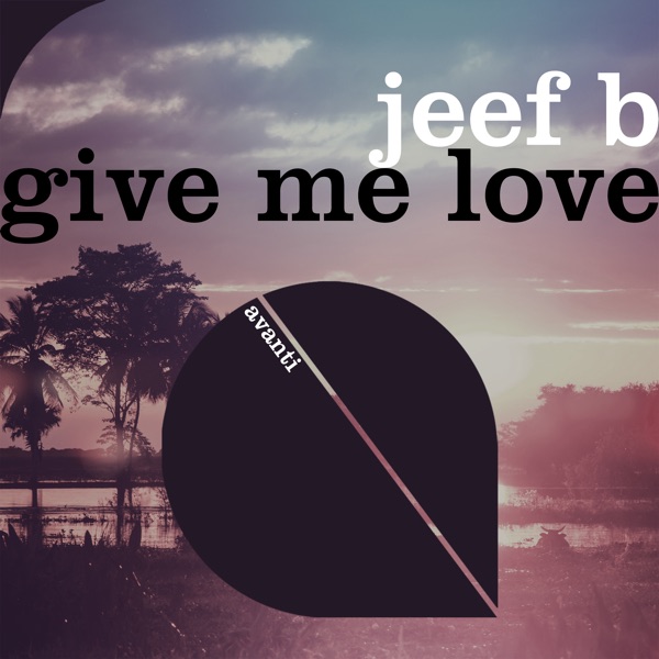 Give Me Love - Single