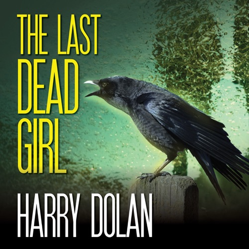 The Last Dead Girl (David Loogan) cover