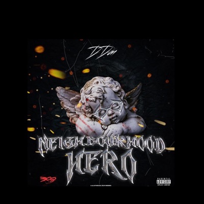 NEIGHBOURHOOD HERO - Single