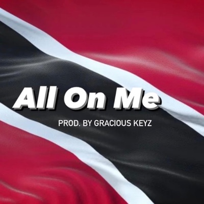 All On Me (feat. KofiYoursTruly & JP) - Single