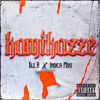 Kamikazze - Single