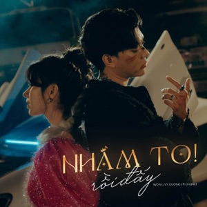 Nhầm To Rồi Đấy - Single