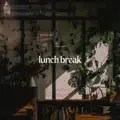 Lunch Break