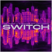 Switch (feat. A Boogie wit da Hoodie) artwork