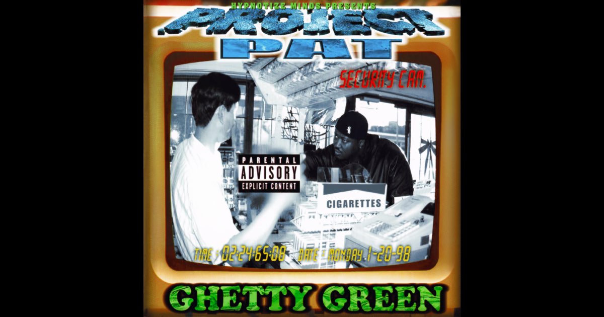 洋楽 project pat / ghetty green 1200x630bf-60.jpg