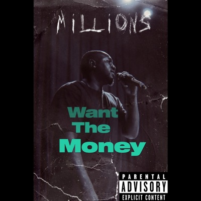 Want the Money - Single