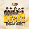 Beses a Quien Beses - Single