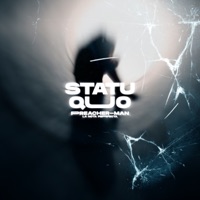 Statu Quo - Single - preacher-Man la nota perfecta & Alex Grayle