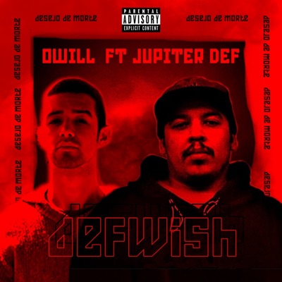 Defwish (Desejo de Morte) [feat. Jupiter Def] - Single