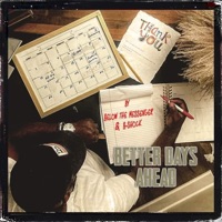 Better Days Ahead - Below The Messenger & B-Shock