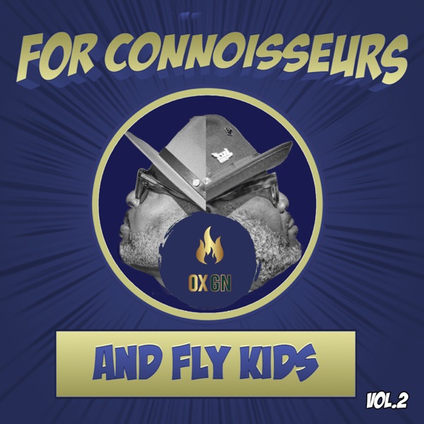 For Connoisseurs & Fly Kids - Vol.2