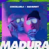 Stream & download Madura (feat. Bad Bunny) - Single