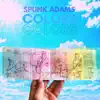 Spunk Adams - Noun. (feat. Nia Mone')