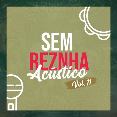 Sem Reznha Acústico, Vol. 11 - EP