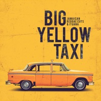 Big Yellow Taxi - Single - Jamaican Reggae Cuts & Ituana