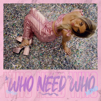 Who Need Who - Single