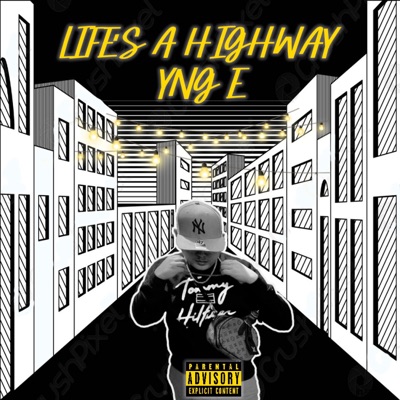 Life's a Highway - EP
