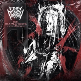 Heir of a False Throne (feat. DISTANT) Torn From Oblivion
