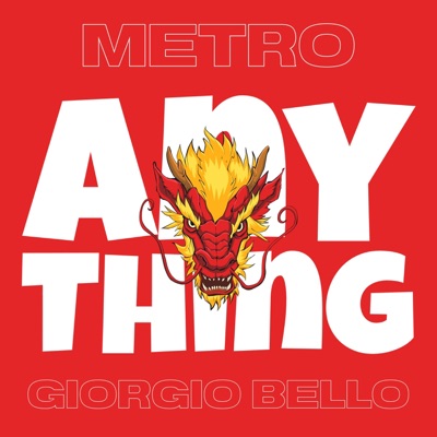 Anything (feat. Metro) - Single