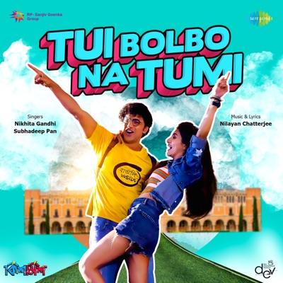 Tui Bolbo Na Tumi (From "Kishmish") - Single