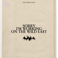 Sorry I'M Working On the Wild Ea$T - Single - SALUKI