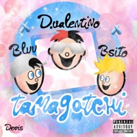 Tamagotchi (feat. Bsito & H.R.O.15) - Single - D.Valentino & Bluu