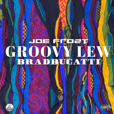 Groovy Lew (feat. Brad Bugatti) - Single