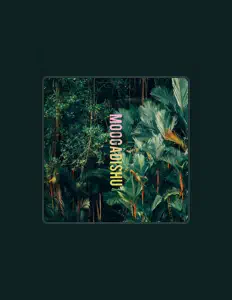 Dengarkan MOOGADISHU, tonton video musik, baca bio, lihat tanggal tur & lainnya!