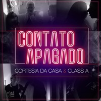 Contato Apagado - Single - Cortesia da Casa & Class A
