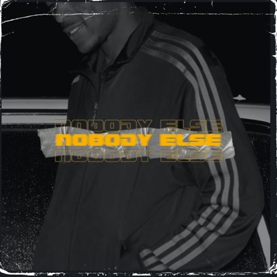 Nobody Else - Single