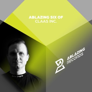 Ablazing Six of Claas Inc - EP