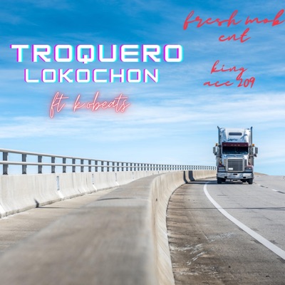 troqueo lokochon - Single