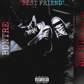 Best Friend BDNTre