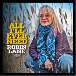 Robin Lane - All I'll Ever Need