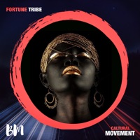 Caltural Movement - Single - Fortune Tribe