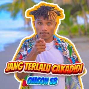 Jang Terlalu Cakadidi Album Art