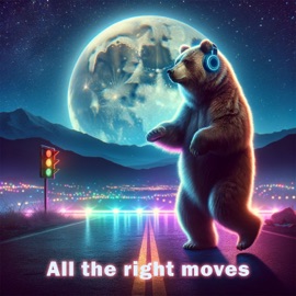 All the Right Moves (Techno Version) Hyper Bear & Teddy Bnzo