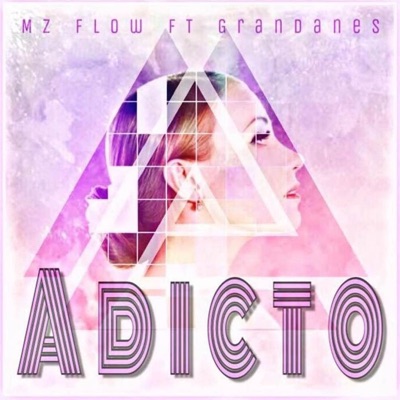Adicto (feat. Mz Flow) - Single