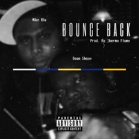 Bounce Back (feat. Mike Blu) - Single - Dean Shepp