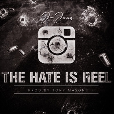 The Hate is REEL - Single
