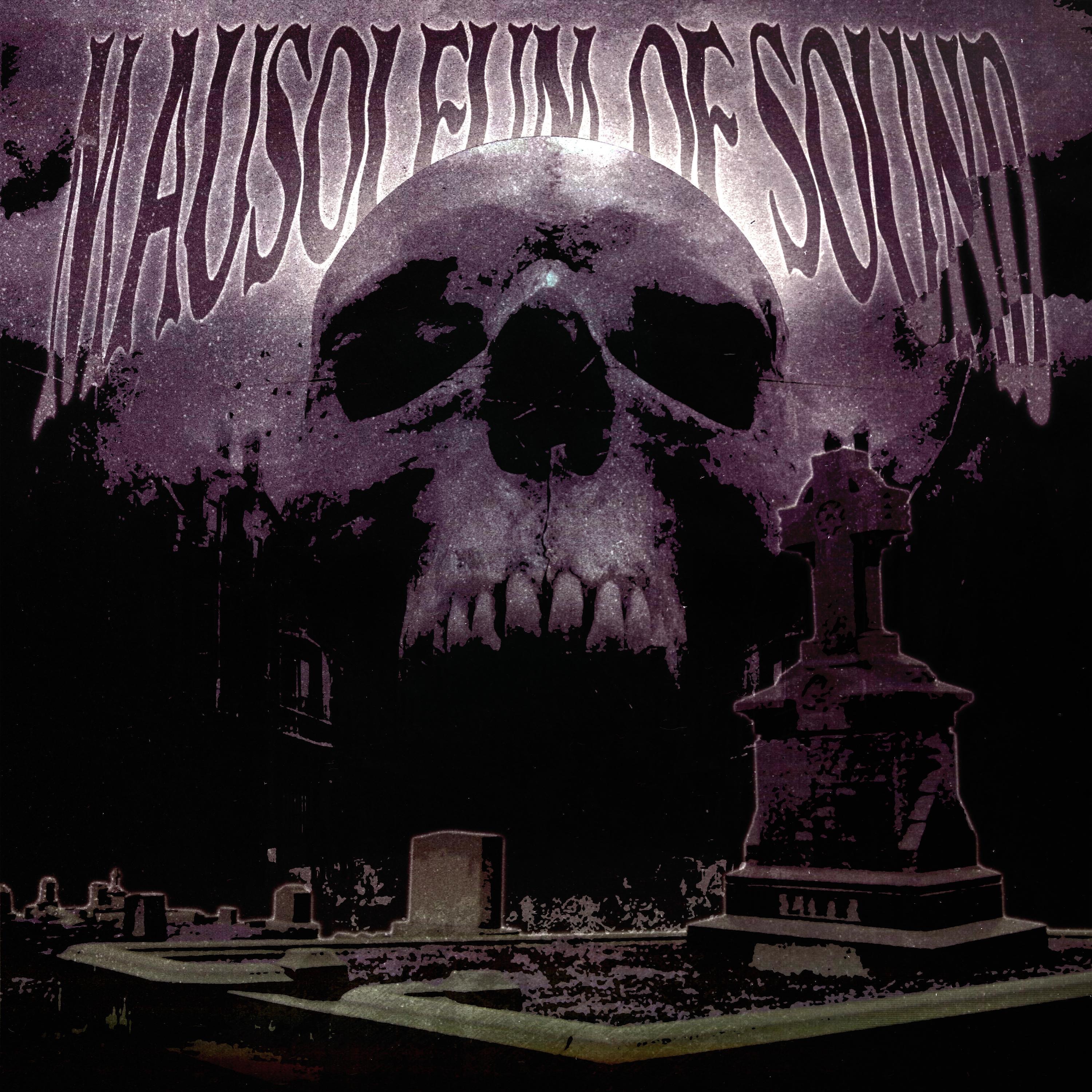 Mausoleum of Sound