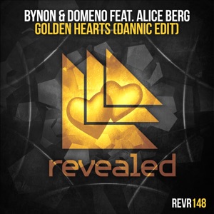 Golden Hearts (Dannic Edit) [feat. Alice Berg] - Single