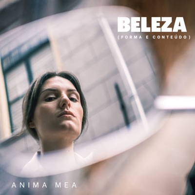 Beleza (Forma e Conteúdo) - Single