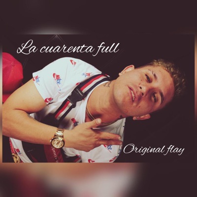 la cuarenta full - Single